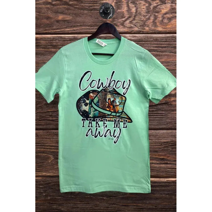 Cowboy Take Me Away T-shirt