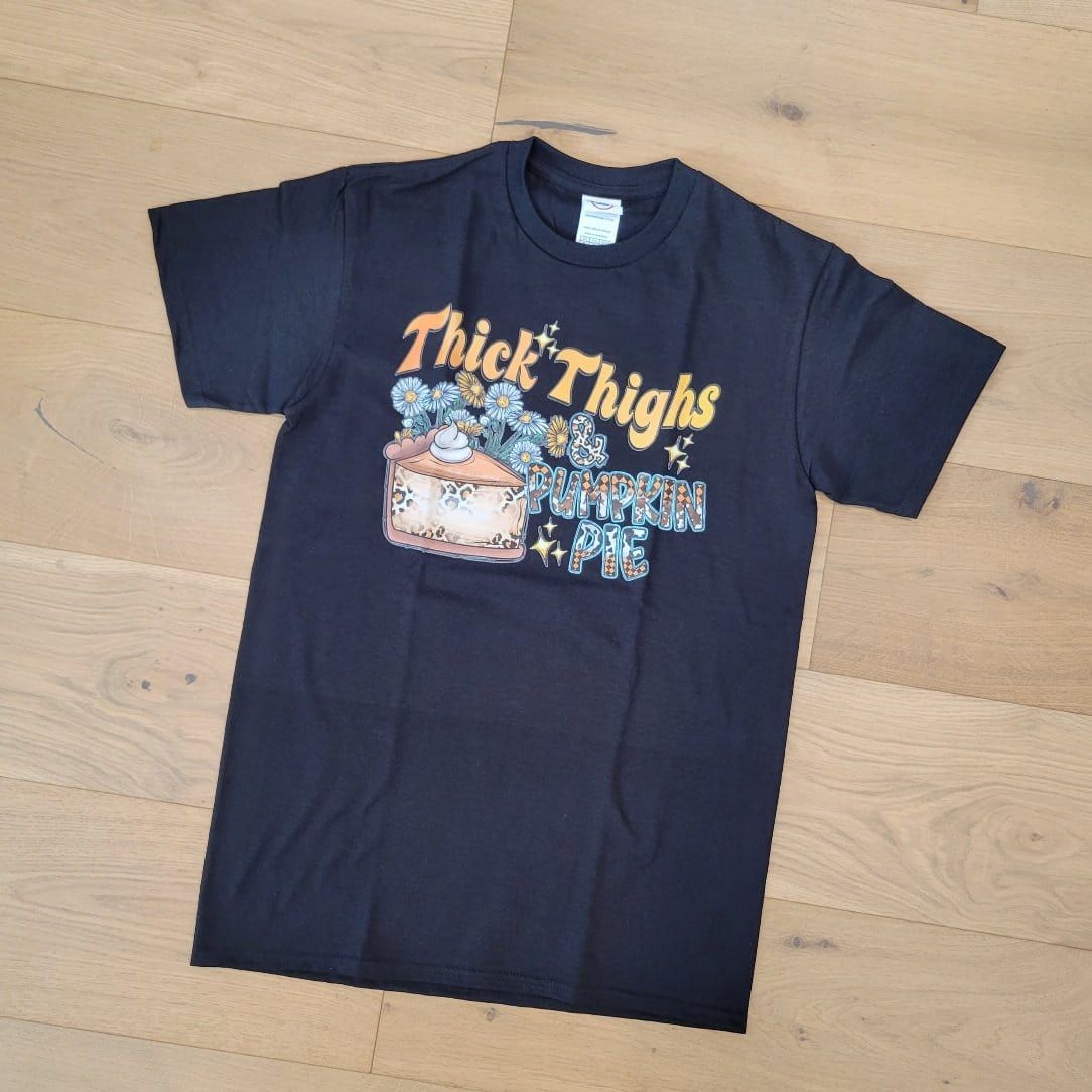 Thick Thighs & Pumpkin Pie Tee
