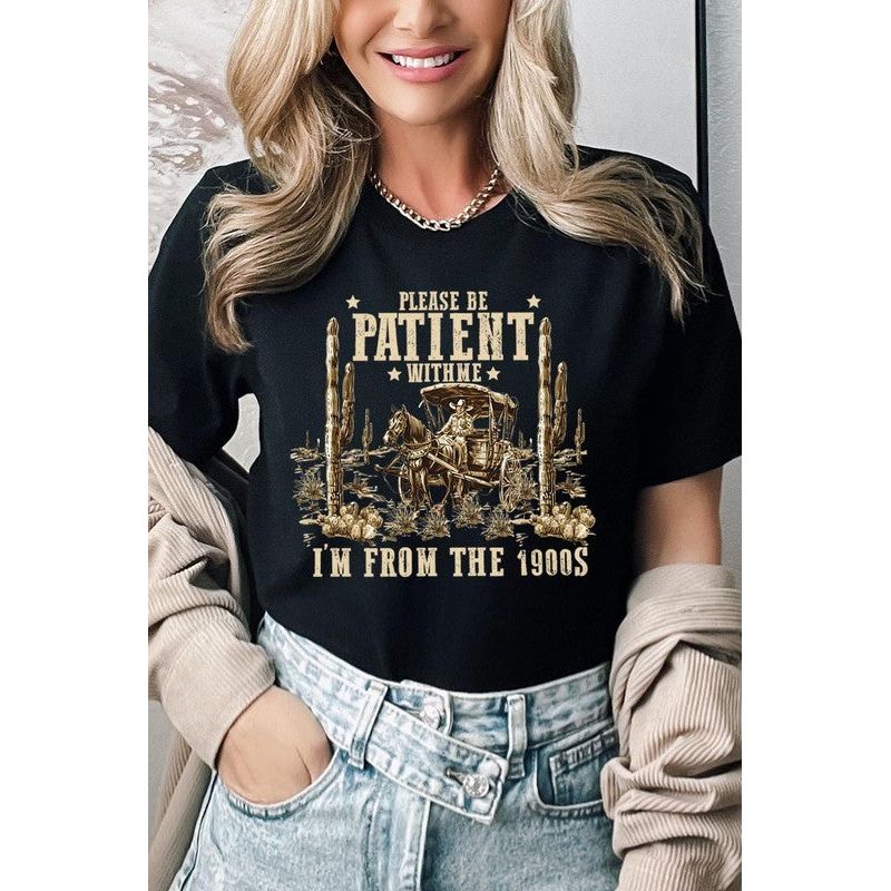 Please Be Patient With Me Graphic T Shirts