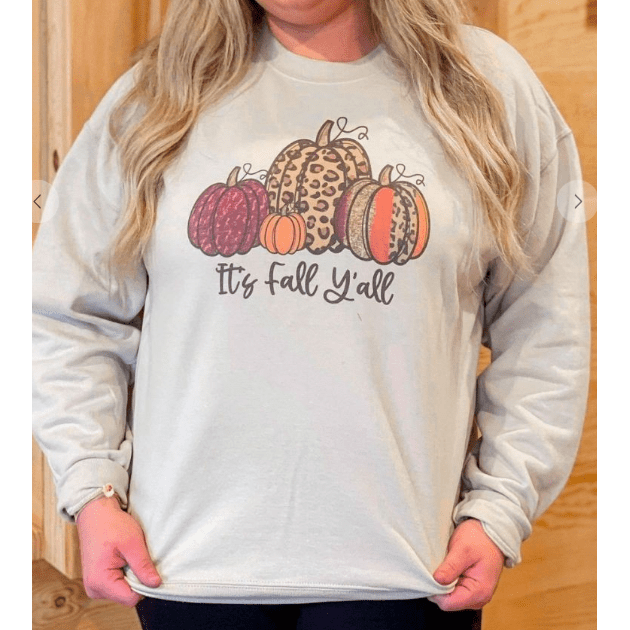 Its fall y'all sweatshirt